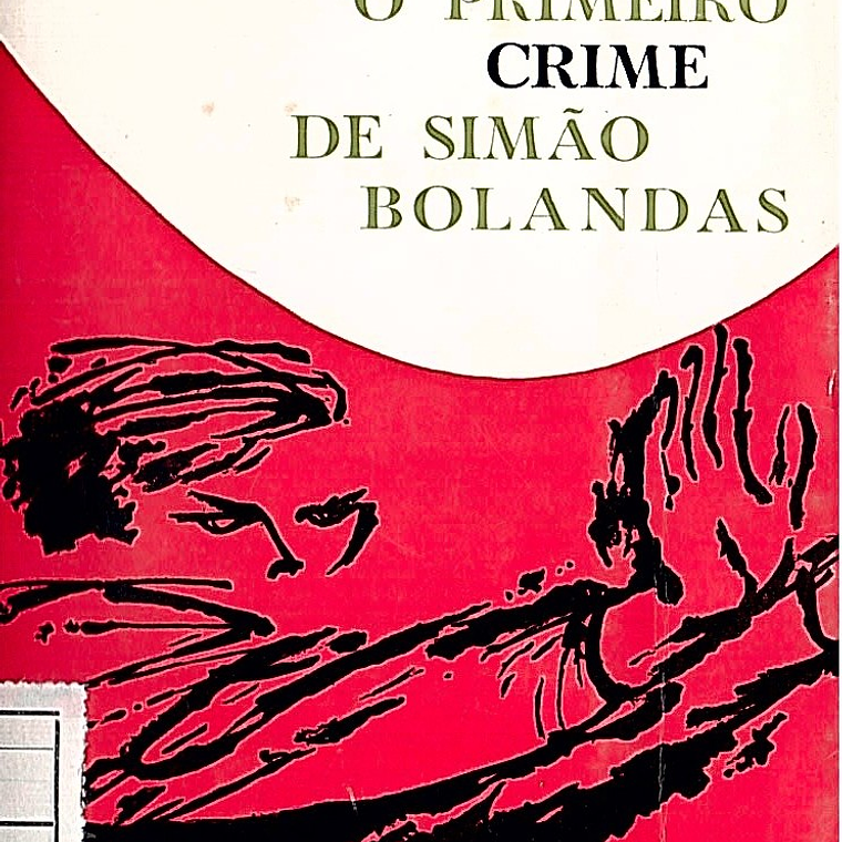 O PRIMEIRO CRIME DE SIMÃO BOLANDAS 1