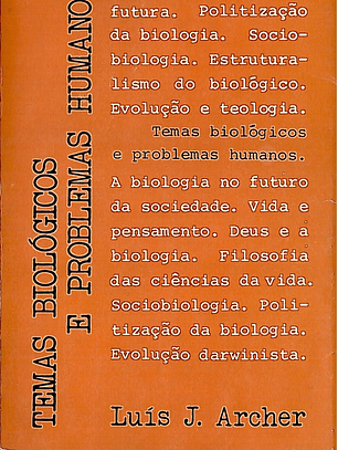 TEMAS BIOLÓGICOS E PROBLEMAS HUMANOS