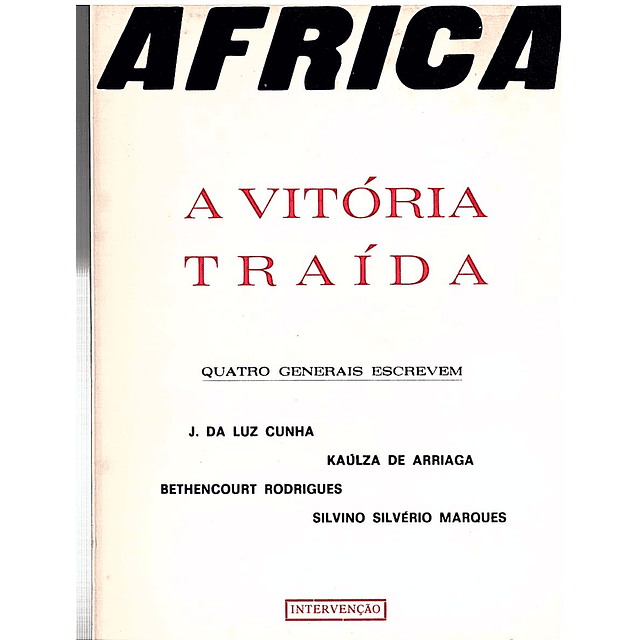 ÁFRICA - A VITÓRIA TRAÍDA