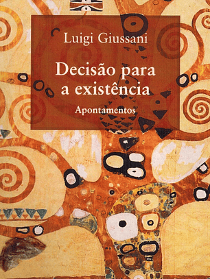 DECISÃO PARA A EXISTÊNCIA