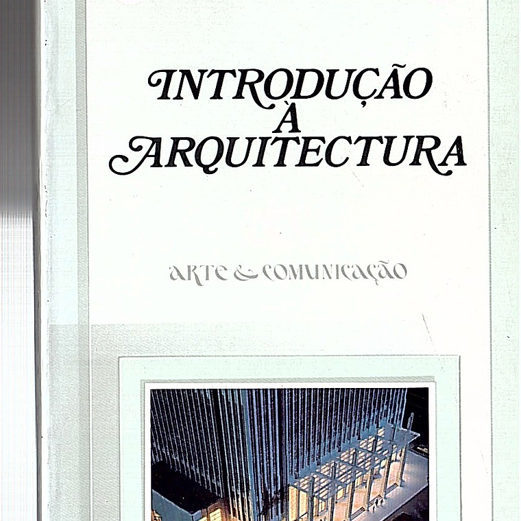 INTRODUÇÃO À ARQUITECTURA 1