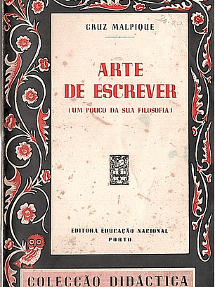 Arte de escrever (um pouco da sua filosofia)