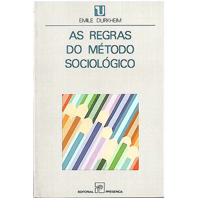 AS REGRAS DO MÉTODO SOCIOLÓGICO