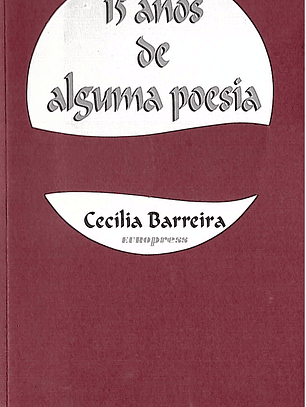 15 ANOS DE ALGUMA POESIA