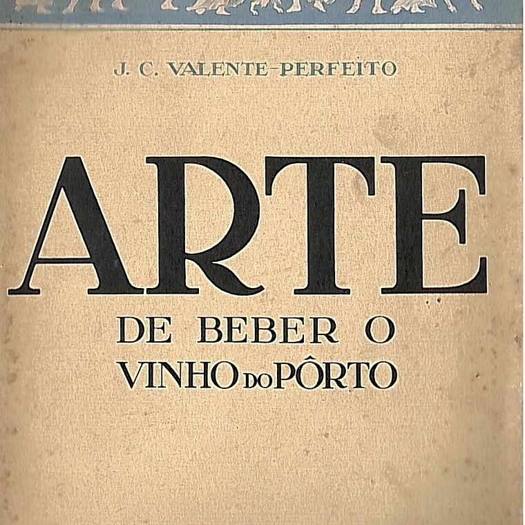 Arte de beber o vinho do porto 1