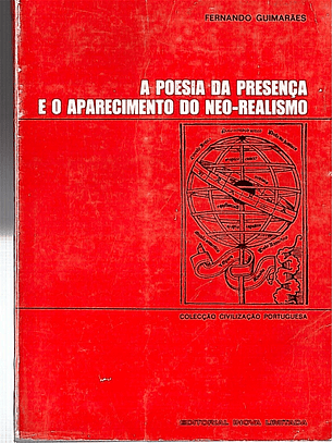 A poesia da presença e o aparecimento do neo-realismo