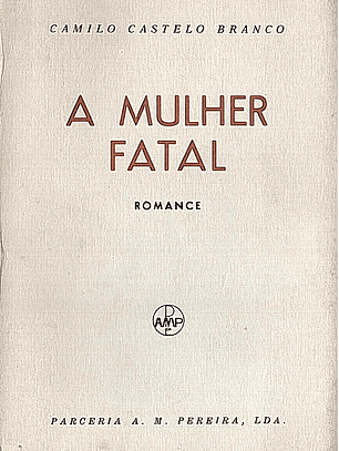 A MULHER FATAL