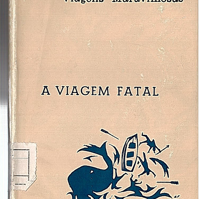 A VIAGEM FATAL  1