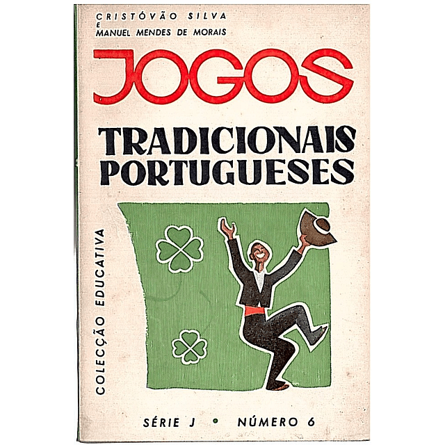 JOGOS TRADICIONAIS PORTUGUESES