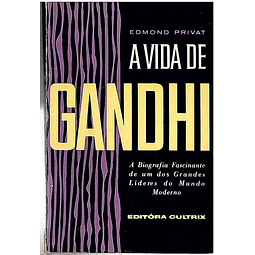 A VIDA DE GANDHI
