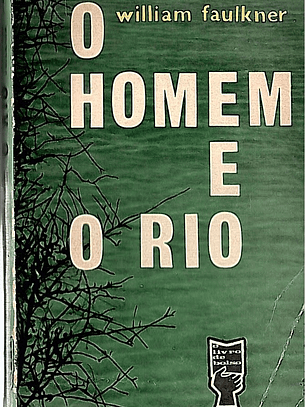 O HOMEM E O RIO