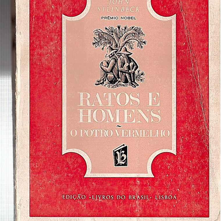 Ratos e homens - O potro vermelho 1