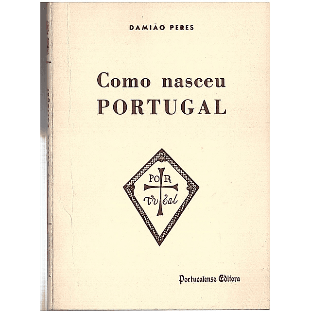 COMO NASCEU PORTUGAL 