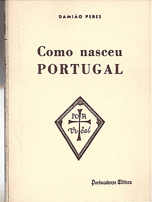 Como nasceu Portugal