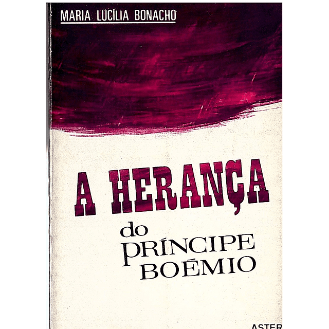 A HERANÇA DO PRINCÍPE BOÉMIO