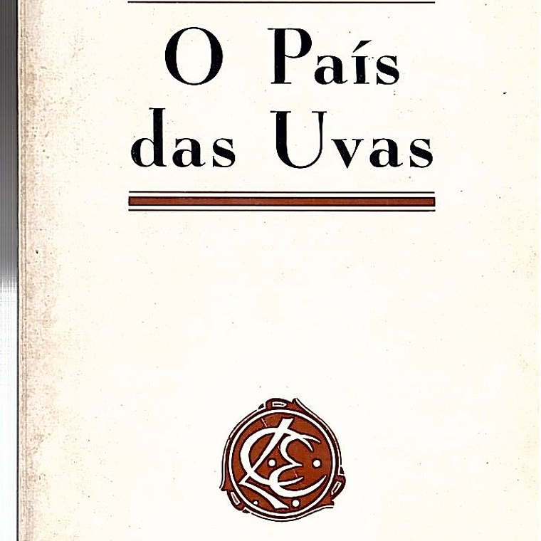 O PAÍS DAS UVAS 1