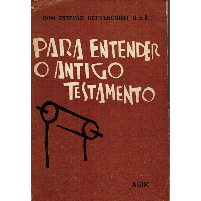 PARA ENTENDER O ANTIGO TESTAMENTO