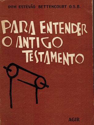 PARA ENTENDER O ANTIGO TESTAMENTO