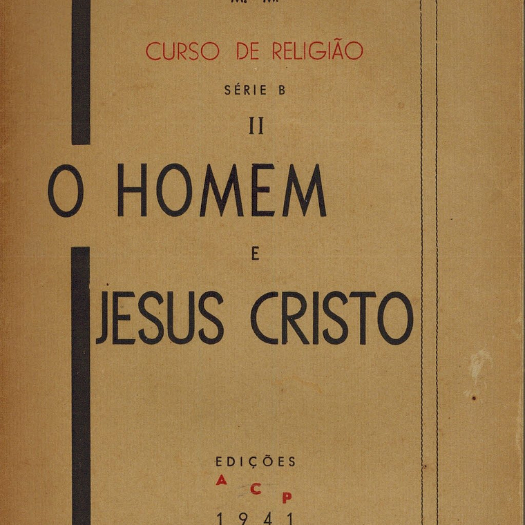 O HOMEM E JESUS CRISTO 1