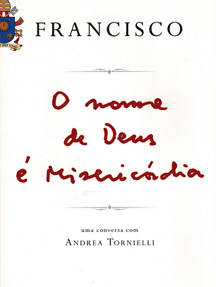 O NOME DE DEUS É MISERICÓRDIA