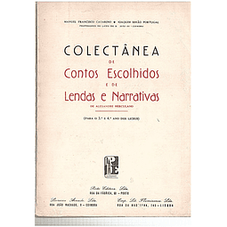 COLECTÂNEA  DE CONTOS ESCOLHIDOS E DE LENDAS E NARRATIVAS DE ALEXANDRE HERCULANO