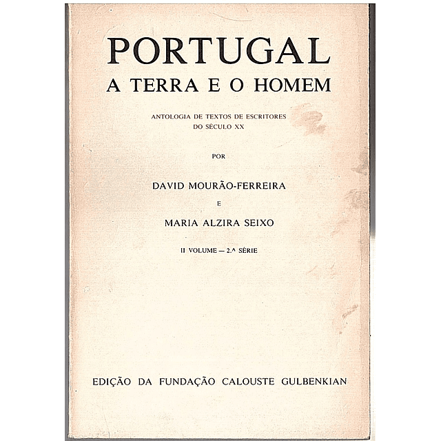 PORTUGAL, A TERRA E O HOMEM (Vol II, 2a série)