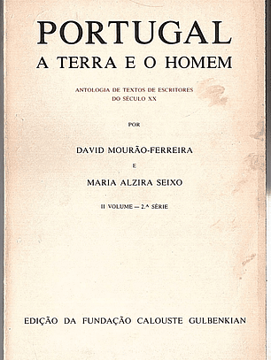 Portugal, a terra e o homem (Vol II, 2a série)