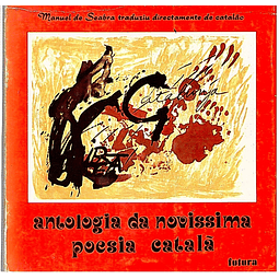 ANTOLOGIA DA NOVÍSSIMA POESIA CATALÃ