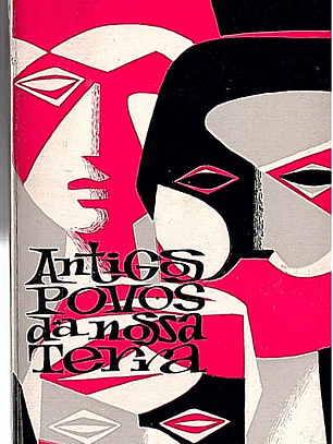 ANTIGOS POVOS DA NOSSA TERRA