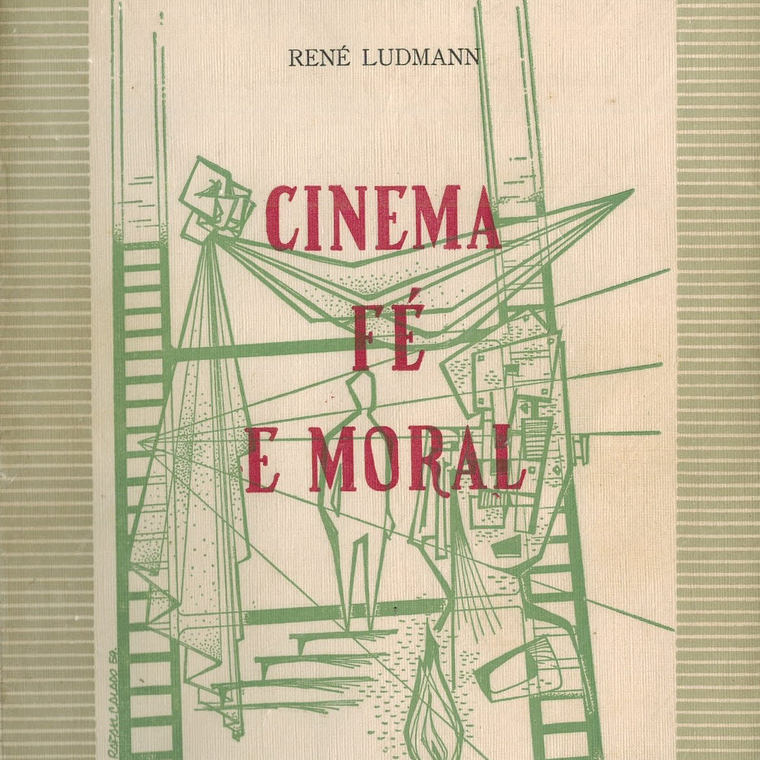 Cinema, fé e moral 1