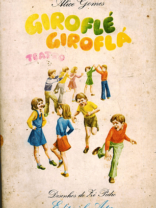 (Livro duplo) Giroflé giroflá - contos e Giroflé giroflá - Teatro