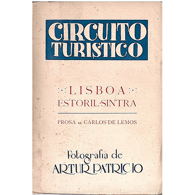 Circuito turístico Lisboa Estoril e Sintra