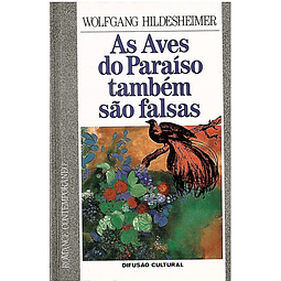 As aves do paraíso também são falsas