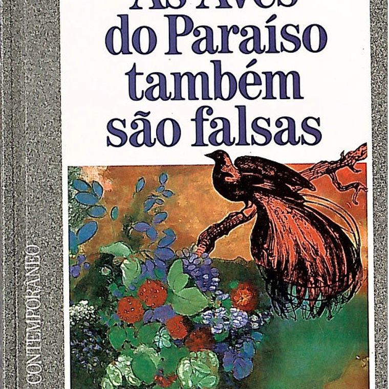 As aves do paraíso também são falsas 1