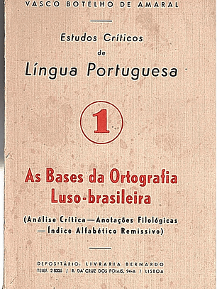 As bases da ortografia luso-brasileira