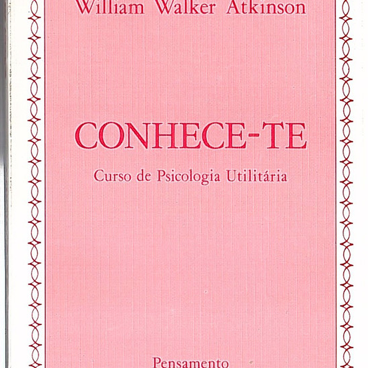Conhece-te - Curso de psicologia utilitária 1