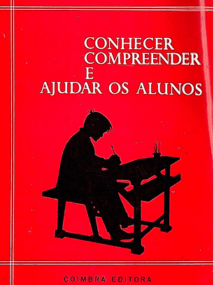 Conhecer compreender e ajudar os alunos