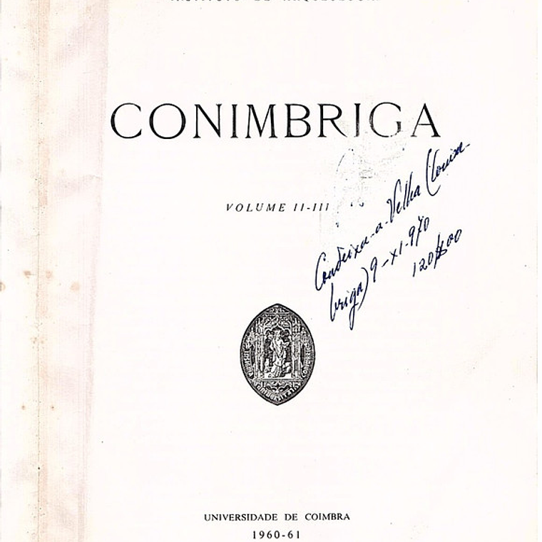 Revista Conimbriga - volumes 2 e 3 1