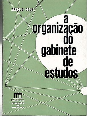 A organização do gabinete de estudos