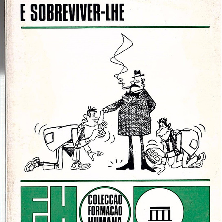 Como contentar o presidente e sobreviver-lhe 1