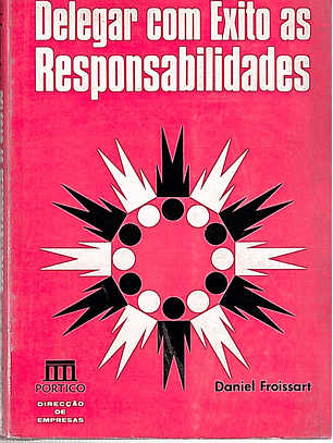 Delegar com êxito as responsabilidades