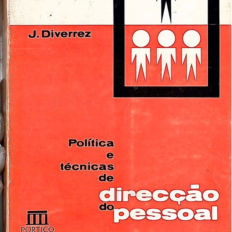 Politica e técnicas de direção pessoal 1