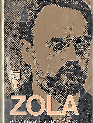Zola o escritor e a sua época