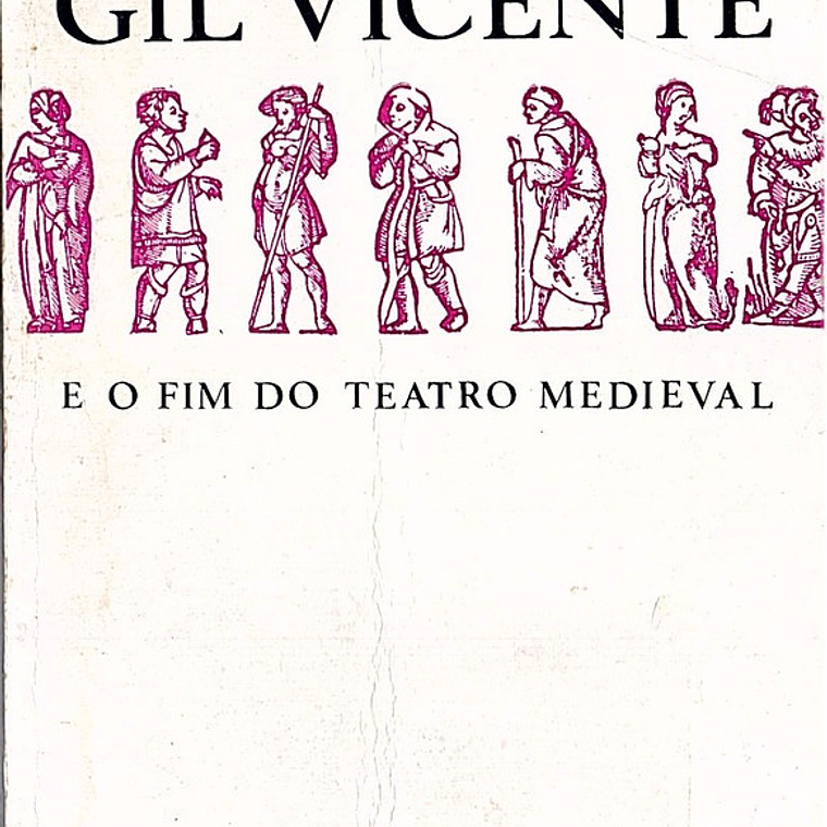 Gil Vicente e o fim do teatro medieval 1