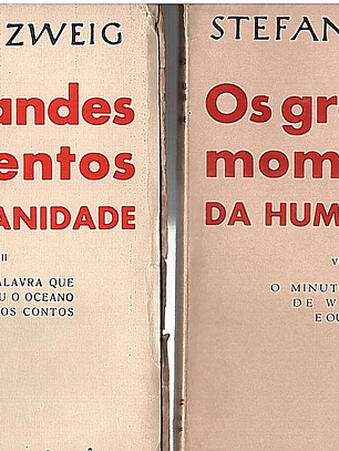 Os grandes momentos da humanidade (Volume 1)