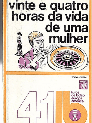 Vinte e quatro horas da vida de uma mulher