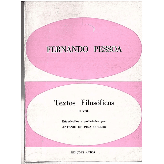 Fernando Pessoa textos filosóficos vol 2