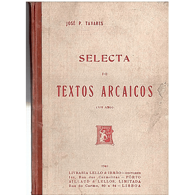 Selecta de textos arcaicos