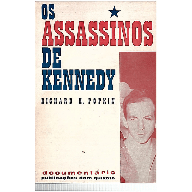 Os assassinos de kennedy