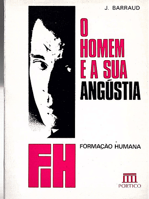 O homem e a sua angústia